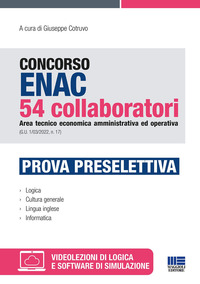 CONCORSO ENAC 54 COLLABORATORI AREA TECNICO ECONOMICA AMMINISTRATIVA ED OPERATIVA