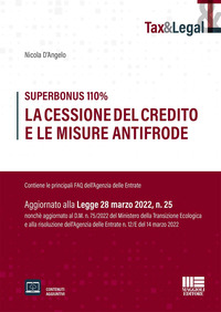 SUPERBONUS 110% - LA CESSIONE DEL CREDITO E LE MISURE ANTIFRODE