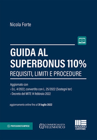 GUIDA AL SUPERBONUS 110% - REQUISITI LIMITI E PROCEDURE