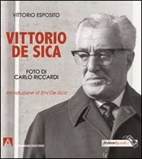 VITTORIO DE SICA di ESPOSITO V. - RICCARDI C.