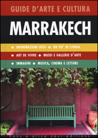 MARRAKECH - GUIDE D\'ARTE E CULTURA 2015