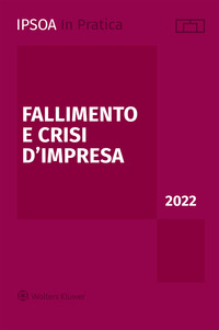 FALLIMENTO E CRISI D\'IMPRESA 2022