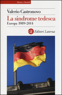 SINDROME TEDESCA - EUROPA 1989 - 2014