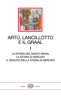 ARTU\' LANCILLOTTO E IL GRAAL 1