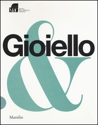 GIOIELLO - MUSEO DEL GIOIELLO VICENZA