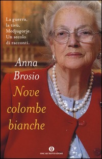 NOVE COLOMBE BIANCHE di BROSIO ANNA