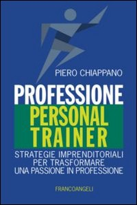 PROFESSIONE PERSONAL TRAINER di CHIAPPANO PIERO