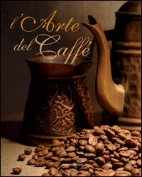 ARTE DEL CAFFE\'
