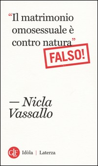 MATRIMONIO OMOSESSUALE E\' CONTRO NATURA - FALSO ! di VASSALLO NICOLA