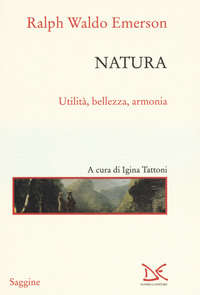 NATURA - UTILITA\' BELLEZZA ARMONIA