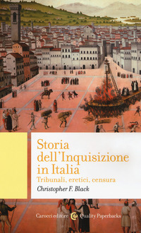 STORIA DELL\'INQUISIZIONE IN ITALIA - TRIBUNALI ERETICI CENSURA