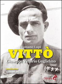 VITTO\' - GIUSEPPE VITTORIO GUGLIELMO