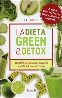 DIETA GREEN E DETOX di SMITH JJ.