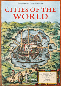 CITIES OF THE WORLD - 230 COLOUR PLATES OF 1572 - 1617