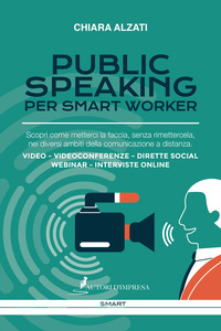 PUBLIC SPEAKING PER SMART WORKER