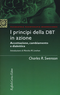 PRINCIPI DELLA DBT IN AZIONE - ACCETTAZIONE CAMBIAMENTO E DIDATTICA