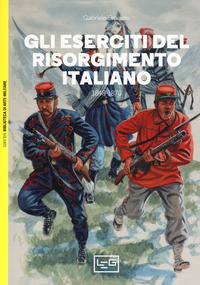 ESERCITI DEL RISORGIMENTO ITALIANO 1848 - 1870
