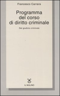 PROGRAMMA DEL CORSO DI DIRITTO CRIMINALE