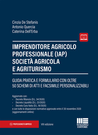 IMPRENDITORE AGRICOLO PROFESSIONALE IAP SOCIETA\' AGRICOLA E AGRITURISMO