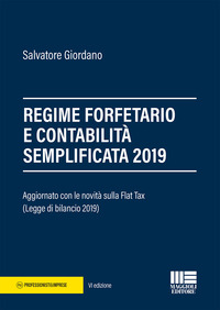 REGIME FORFETARIO E CONTABILITA\'SEMPLIFICATA 2019