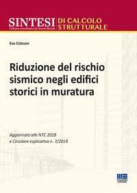 RIDUZIONE DEL RISCHIO SISMICO NEGLI EDIFICI STORICI IN MURATURA