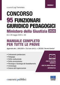CONCORSO 95 FUNZIONARI GIURIDICO PEDAGOGICI MANUALE COMPLETO - MINISTERO DELLA GIUSTIZIA 2020