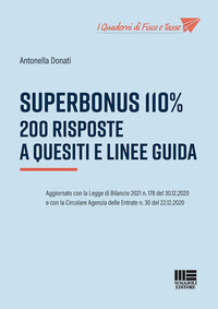 SUPERBONUS 110% 200 RISPOSTE A QUESITI E LINEE GUIDA