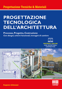 PROGETTAZIONE TECNOLOGICA DELL\'ARCHITETTURA