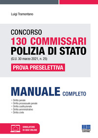 CONCORSO 130 COMMISSARI POLIZIA DI STATO - PROVA PRESELETTIVA MANUALE COMPLETO