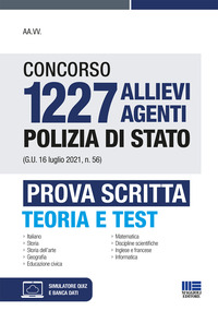CONCORSO 1227 ALLIEVI AGENTI POLIZIA DI STATO - PROVA SCRITTA TEORIA E TEST