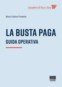 BUSTA PAGA - GUIDA OPERATIVA