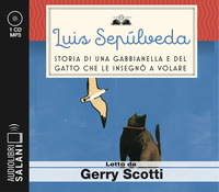 STORIA DI UNA GABBIANELLA E DEL GATTO CHE LE INSEGNO\' A VOLARE - AUDIOLIBRO CD MP3