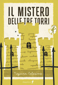 MISTERO DELLE TRE TORRI