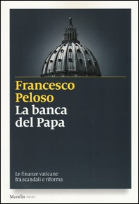BANCA DEL PAPA di PELOSO FRANCESCO