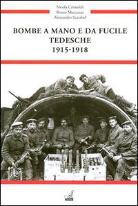 BOMBE A MANO E DA FUCILE TEDESCHE 1915 - 1918