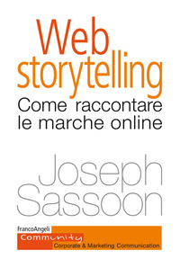 WEB STORYTELLING - COME RACCONTARE LE MARCHE ONLINE