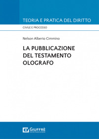 PUBBLICAZIONE DEL TESTAMENTO OLOGRAFO