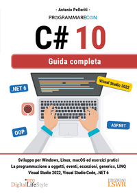 PROGRAMMARE CON C_ 10 - GUIDA COMPLETA