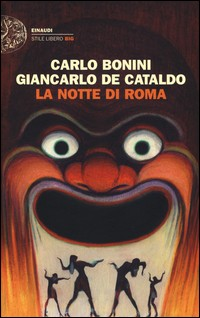 NOTTE DI ROMA di BONINI C. - DE CATALDO G.