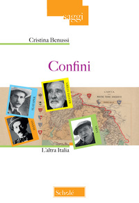 CONFINI - L\'ALTRA ITALIA