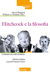 HITCHCOCK E LA FILOSOFIA - LA FINESTRA SUL CORTILE METAFISICO
