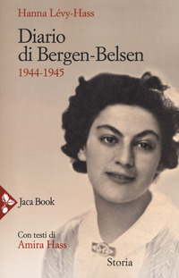 DIARIO DI BERGEN BELSEN 1944 - 1945