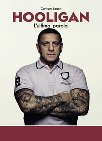 HOOLIGAN - L\'ULTIMA PAROLA