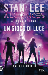 ALLIANCES A TRICK OF LIGHT UN GIOCO DI LUCE