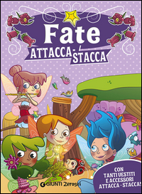 FATE ATTACCA-STACCA. CON ADESIVI