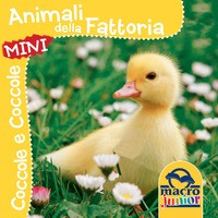 ANIMALI DELLA FATTORIA - COCCOLE E COCCOLE MINI