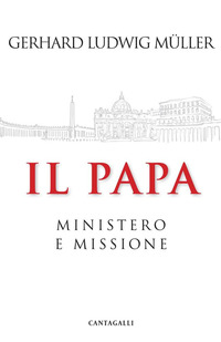 PAPA - MINISTERO E MISSIONE