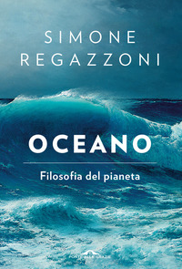 OCEANO - FILOSOFIA DEL PIANETA