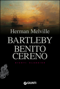 BARTLEBY. BENITO CERENO