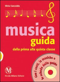 MUSICA GUIDA DALLA 1 ALLA 5